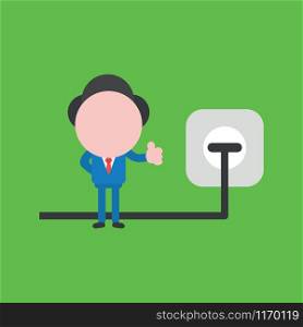 Vector illustration of faceless businessman character with plug plugged into outlet and giving thumbs up.