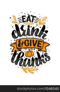 Vector illustration of Give Thanks text for cards, stickers, for any type of artworks like banners and posters. Hand drawn calligraphy, lettering, typography for the Thanksgiving day events.