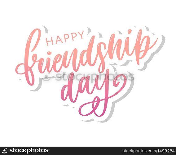 Vector illustration of hand drawn happy friendship day felicitation in fashion style with lettering text sign and color triangle. Vector illustration of hand drawn happy friendship day felicitation in fashion style with lettering text sign and color triangle for grunge effect isolated on white background