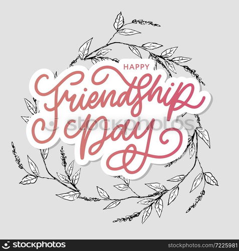 Vector illustration of hand drawn happy friendship day felicitation in fashion style with lettering text sign and color triangle for grunge effect isolated. Vector illustration of hand drawn happy friendship day felicitation in fashion style with lettering text sign and color triangle for grunge effect isolated on white background