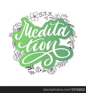 Vector illustration of My Therapy is meditation. Lettering poster for yoga studio and meditation class. Fun letters for greeting and invitation card, t-shirt print. Vector illustration of My Therapy is meditation. Lettering poster for yoga studio and meditation class. Fun letters for greeting and invitation card, t-shirt print design.