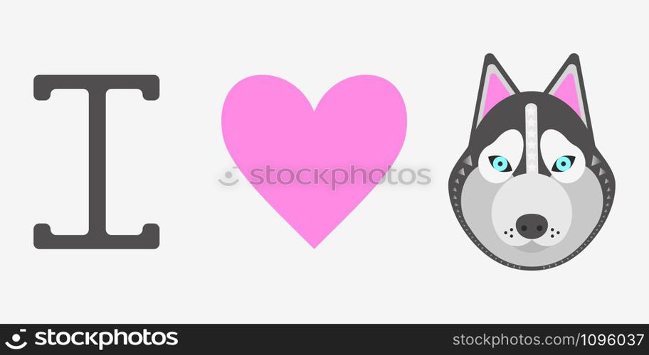 vector illustration, print i love dog husky, heart. vector illustration, i love dog husky, heart
