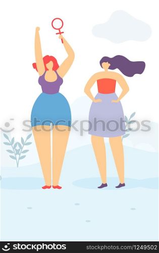 Vector Illustration Two Pretty Cartoon Women Standing on Floral Copy Space Flat Poster Girl Holding Female Sign Fight for Womens Rights Feminism Equality Concept Provocative Banner Motivation Template. Pretty Cartoon Women Floral Style Feminism Poster