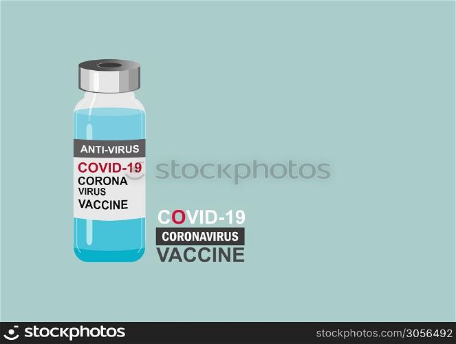 Vector illustration vaccine, bottle and virus.It use for prevention,immunization and treatment from coronavirus infection(coronavirus disease 2019,COVID-19,nCoV 2019 ). Medicine infectious concept.