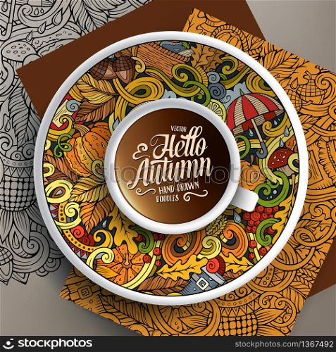 Vector illustration with a Cup of coffee and hand drawn Autumn doodles on a saucer, on paper and on the background. Cup of coffee and Autumn doodles