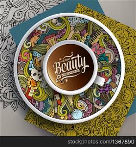 Vector illustration with a Cup of coffee and hand drawn cosmetic doodles on a saucer, paper and background. Cup of coffee and hand drawn cosmetics doodles