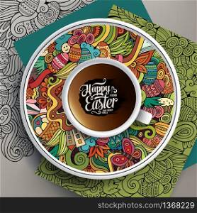 Vector illustration with a Cup of coffee and hand drawn Easter doodles on a saucer and background. Vector Easter doodles illustration with a Cup of coffee