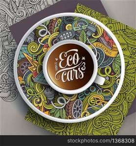 Vector illustration with a Cup of coffee and hand drawn Electric cars doodles on a saucer, on paper and on the background. Cup of coffee and Electric cars doodles on a saucer, paper and background