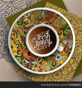 Vector illustration with a Cup of coffee and hand drawn Honey doodles on a saucer, on paper and on the background. Cup of coffee Honey doodles on a saucer, paper and background