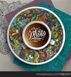 Vector illustration with a Cup of coffee and hand drawn Photo doodles on a saucer, on paper and on the background. Cup of coffee Photo doodles on a saucer, paper and background