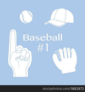 Vector illustration with baseball foam finger, ball, cap, glove. Sports background. Design for banner, poster or print.