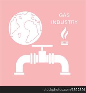 Vector illustration with equipment for gas production and earth. Gas industry. Burner gas stove, globe, gas pipe.