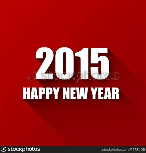 Vector Modern red simple Happy new year card (2015) with a long shadow effect