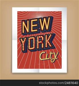 Vector New York City poster with text fonts in the form of neon or electric signs with a brown background of radiating rays   a white border and creased fold lines on a neutral beige background
