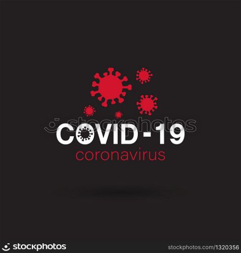Vector of Covid-19 Coronavirus concept on black background. Novel coronavirus outbreak. Covid-19 Icons or logos. Easy editable layered vector illustration.