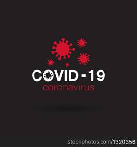 Vector of Covid-19 Coronavirus concept on black background. Novel coronavirus outbreak. Covid-19 Icons or logos. Easy editable layered vector illustration.