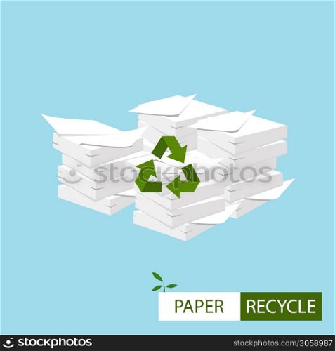 Vector. Paper recycling concept. Big stacks of papers with recycle sign. . Paper recycling concept. Big stacks of papers with recycle sign. Vector