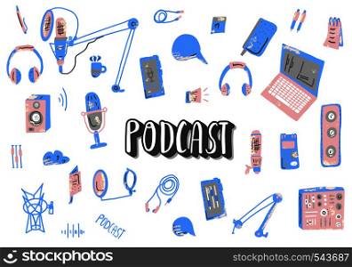 Vector podcasts elements and lettering. Text and podcasts symbols set isolated on white background.