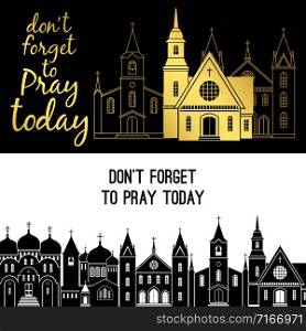 Vector praying banners with line and silhouette churches. Rraying banners with churches