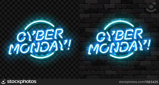 Vector realistic isolated neon sign of Cyber Monday logo for template decoration and covering on the wall and transparent background. Concept of electronics market, sale and discount.