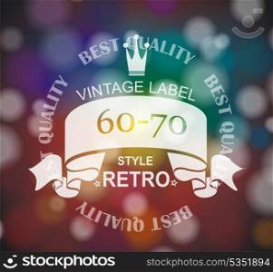 Vector retro label with ribbon and crown.