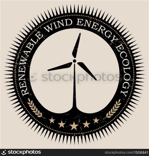Vector retro styled badge with wind turbine symbol. Green energy sign. Ecology saving badge.