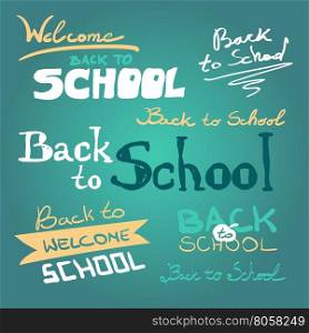 Vector set of back to school sketch style elements. Typography and lettering vintage print welcome template. Graphic design for poster, advertising
