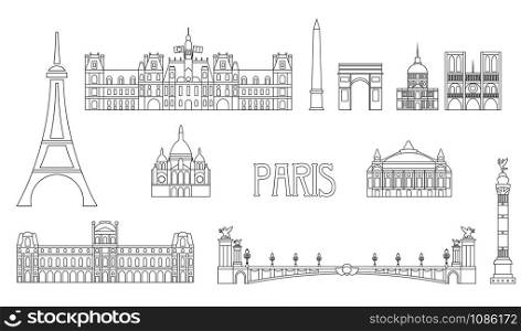 Vector set of main landmarks of Paris. Vector Illustration in line art style in black color isolated on white background. Paris vector icon. Paris building outline.