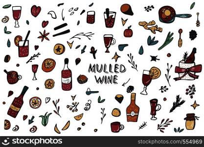 Vector set of mulled wine elements and objects. Ingredients of a hot beverage in doodle style.