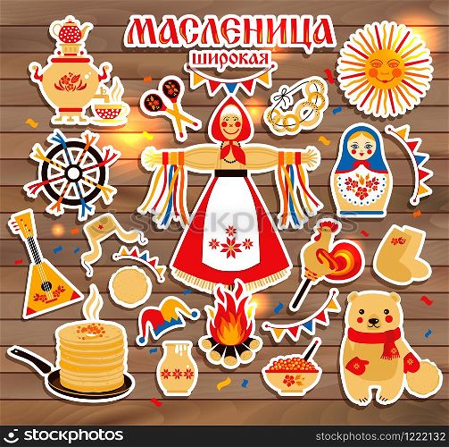 Vector set on the theme of the Russian holiday Carnival.. Vector sticker set on the theme of the Russian holiday Carnival. Russian translation Shrovetide or Maslenitsa.