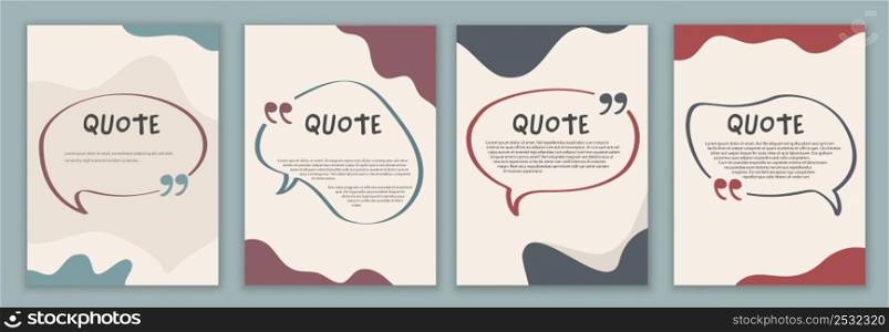 Vector Set template speech bubble quote sign.Cover -poster - quote symbol with text in empty box. Copy space for comment - talk message or discussion.Banner with quote in quotation marks