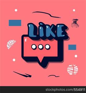 Vector social media template. Like card. Handwritten lettering with speech bubble and decoration. Banner for internet networks.