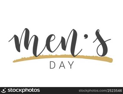 Vector Stock Illustration. Handwritten Lettering of Men&rsquo;s Day. Template for Card, Label, Postcard, Poster, Sticker, Print or Web Product. Objects Isolated on White Background.. Handwritten Lettering of Men&rsquo;s Day. Vector Illustration.
