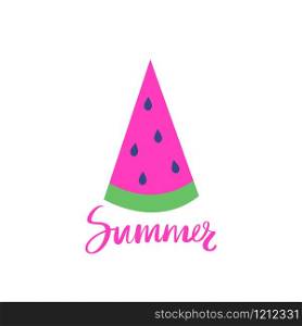 Vector summer card with slice of watermelon. Summer lettering. Trendy illustration. Colorful art for print design, greeting card, posters, party decorations.. Vector summer card with slice of watermelon. Summer lettering.