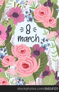 Vector template with beautiful flowers. Design concept for International Women s Day and other use. Vector template with beautiful flowers. Design concept for International Women s Day and other