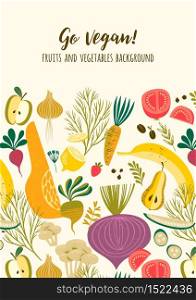 Vector template with vegetables and fruit. Vegan concept. Elements for design for cover, card, poster, flyer, label and other users.. Vector template with vegetables and fruit. Vegan concept.