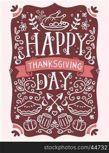 Vector thanksgiving illustration with roasted turkey, vegetables, leaves and text happy thanksgiving day on brown background. Flat hand drawn line art style celebration design for greeting card, poster, web, site, banner, print