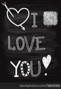 "Vector Valentine&rsquo;s Day Card, Hand Drawn "I love you" chalk background, fully editable eps 10 file"