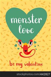 Vector Valentines Day monster love card with blue heart, cute monster and lettering on confetti background. Love banner and poster illustration. Vector Valentines Day monster love card with blue heart, cute monster and lettering on confetti background