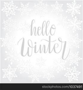 "Vector winter background with snowflakes and lettering "hello winter""