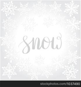 "Vector winter background with snowflakes and "snow" lettering"