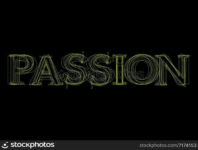 Vector word passion, green light on black background