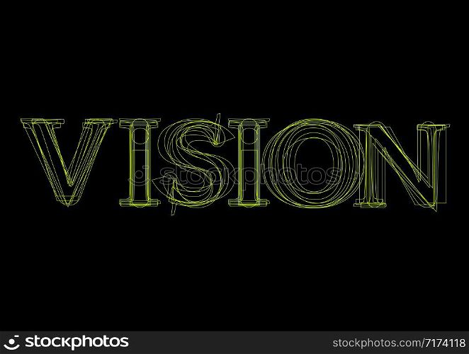 Vector word vision, green light on black background