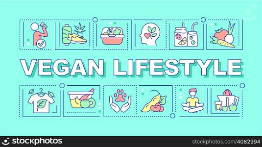 Vegan lifestyle word concepts turquoise banner. Plant based nutrition. Infographics with icons on color background. Isolated typography. Vector illustration with text. Arial-Black font used. Vegan lifestyle word concepts turquoise banner