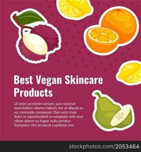 Vegan skincare products, best cosmetics with natural and organic ingredients. Pear and orange elements and vitamins. Promo banner, advertisement or healthy food presentation. Vector in flat style. Best vegan skincare products for healthy skin