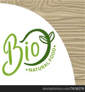 Vegetable bio natural food vector, banner with plant fresh ingredient organic meal growing vegetal herb, foliage and flora to eat circle poster veggie. Bio Natural Food Empty Banner with Leaves Plant