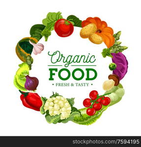 Vegetables, mushrooms and green salads vector frame. Tomato, bell pepper and broccoli, garlic, onion and potatoes, cabbage, zucchini and pumpkin, champignon, asparagus and cauliflower frame. Vegetables, green salad and mushroom frame