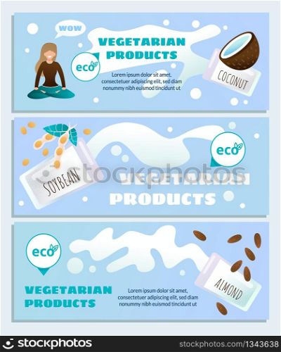 Vegetarian Eco Products High Quality Dietology Header Banner Set. Cartoon Woman Character in Meditating Yoga Pose. Coconut, Soybean, Almond Ingredients. Healthy Diet. Vector Flat Illustration. Vegetarian Eco Quality Products Header Banner Set