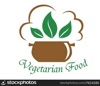 Vegetarian food icon with the text below a cooking pot with green leaves and a cloud of steam isolated on white