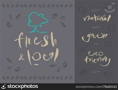 Vegetarian - Fresh &amp; Local - Illustration and calligraphy. EPS vector file. Hi res JPEG included.